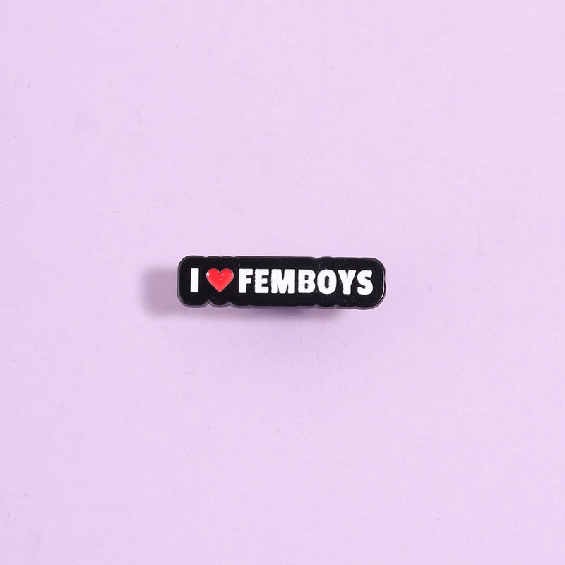 Street Fashion Quotes - Femboy Pride Enamel Pin 